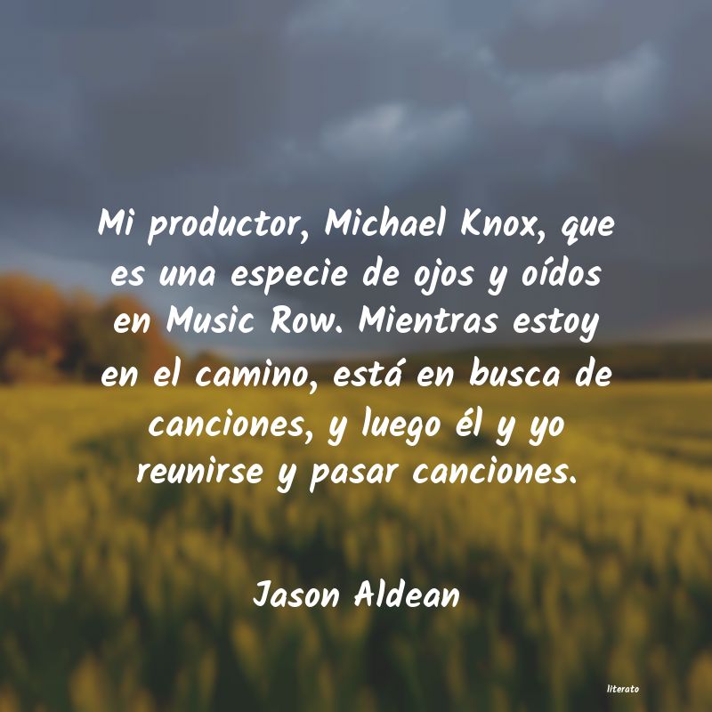 frases de Jason Aldean