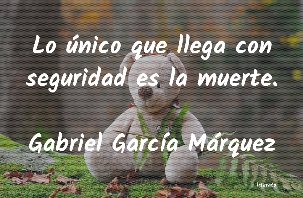 Frases de Gabriel García Márquez