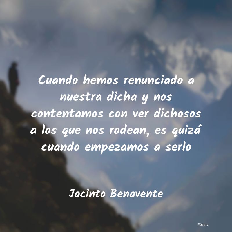 Frases de Jacinto Benavente