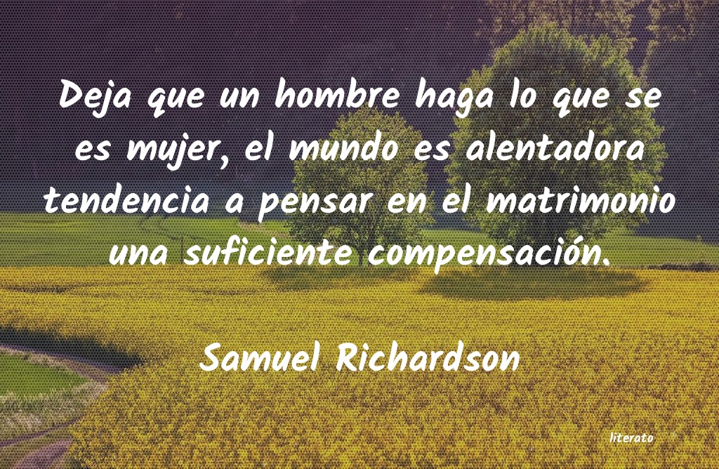 Frases de Samuel Richardson
