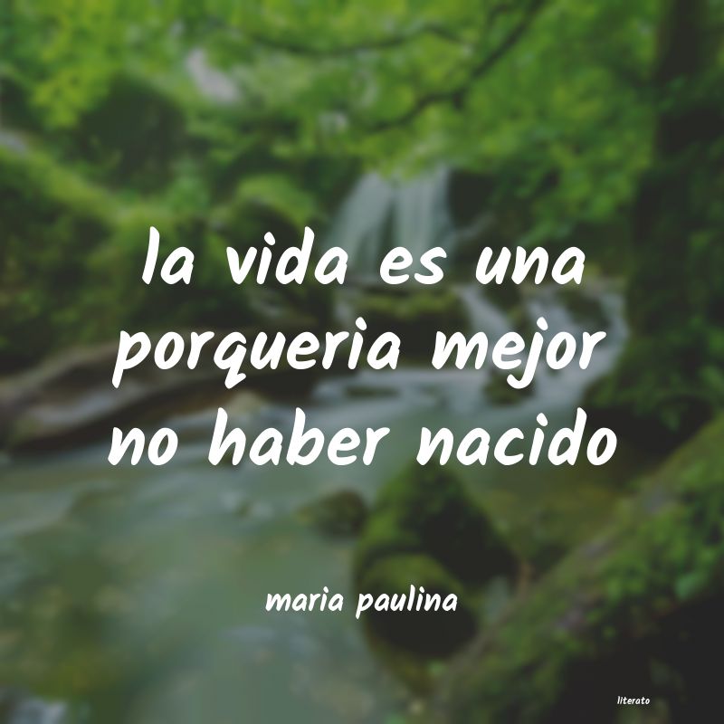 frases de maria paulina