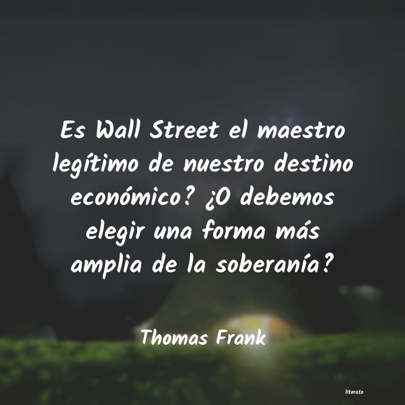 Frases de Thomas Frank