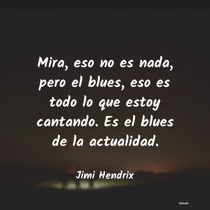 frases de Jimi Hendrix