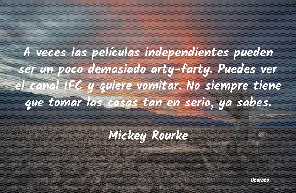 Frases de Mickey Rourke