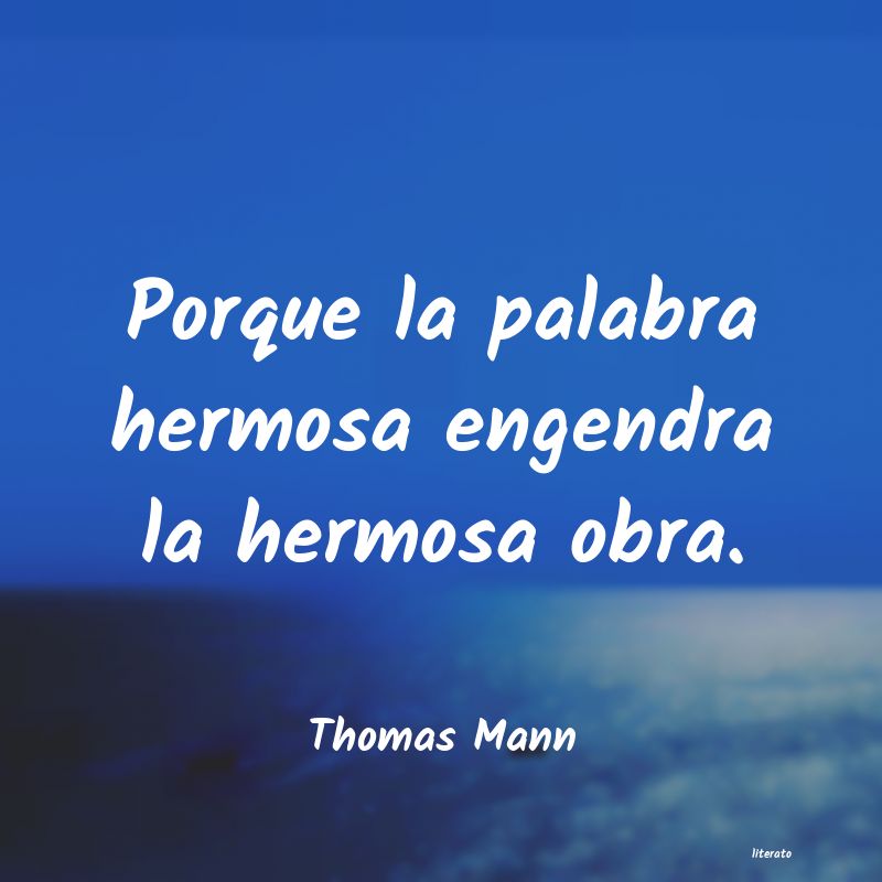 Frases de Thomas Mann