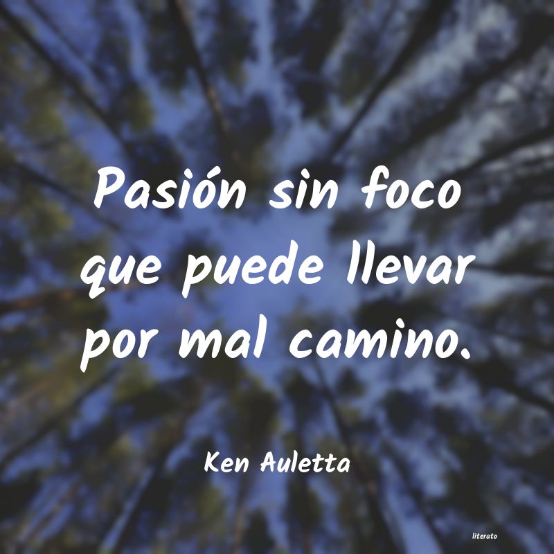 frases de Ken Auletta