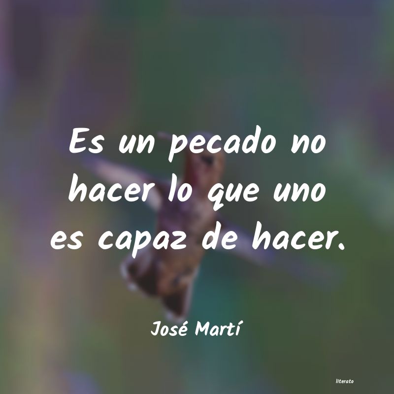 Frases de José Martí