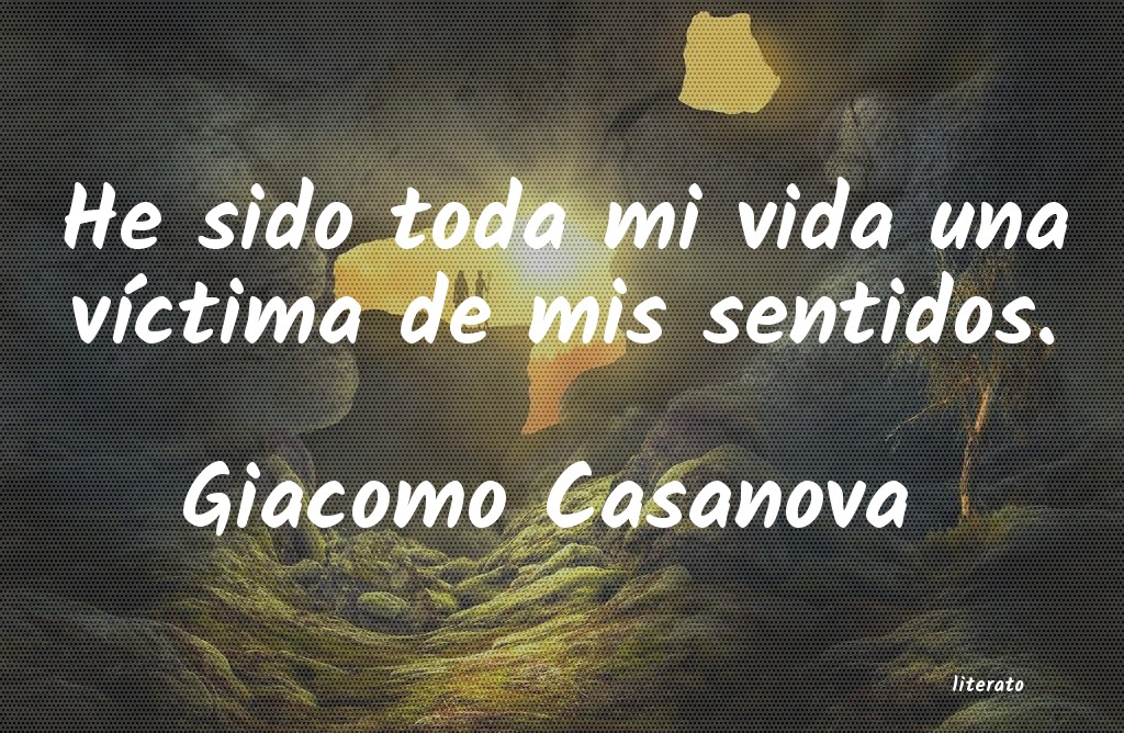 Frases de Giacomo Casanova