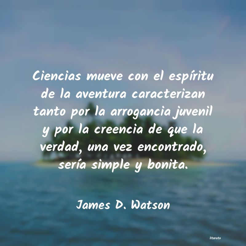 frases de James D. Watson