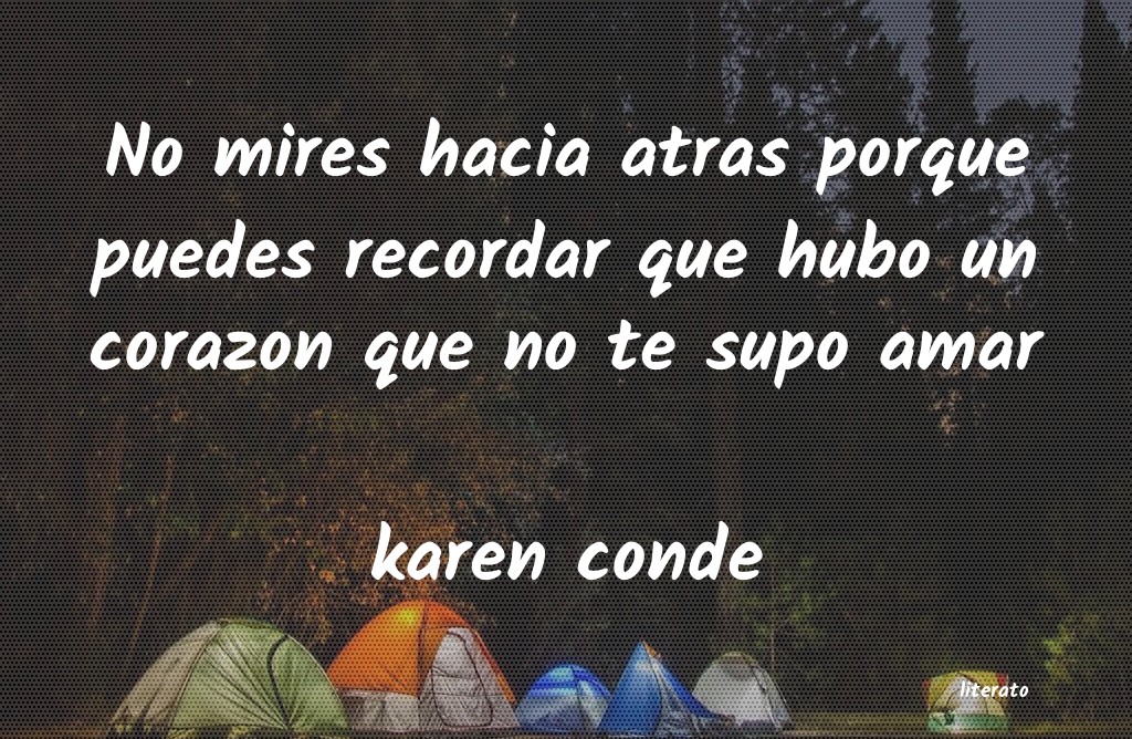 Frases de karen conde