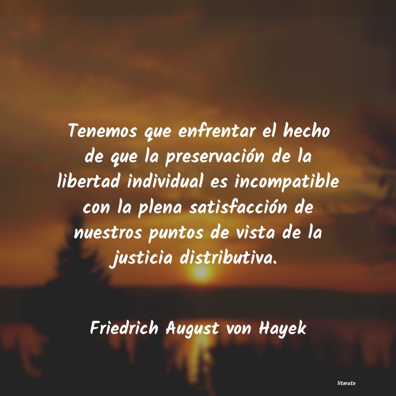 frases de Friedrich August von Hayek