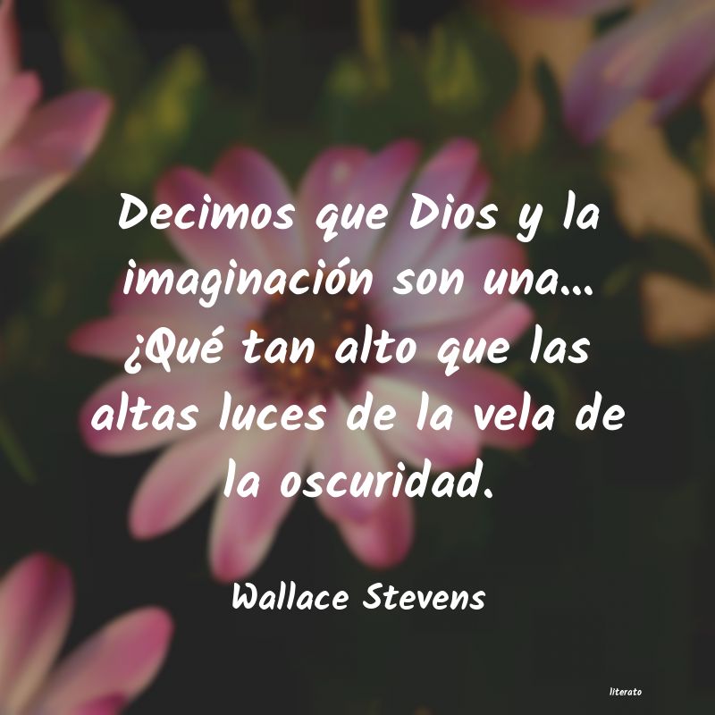 Frases de Wallace Stevens