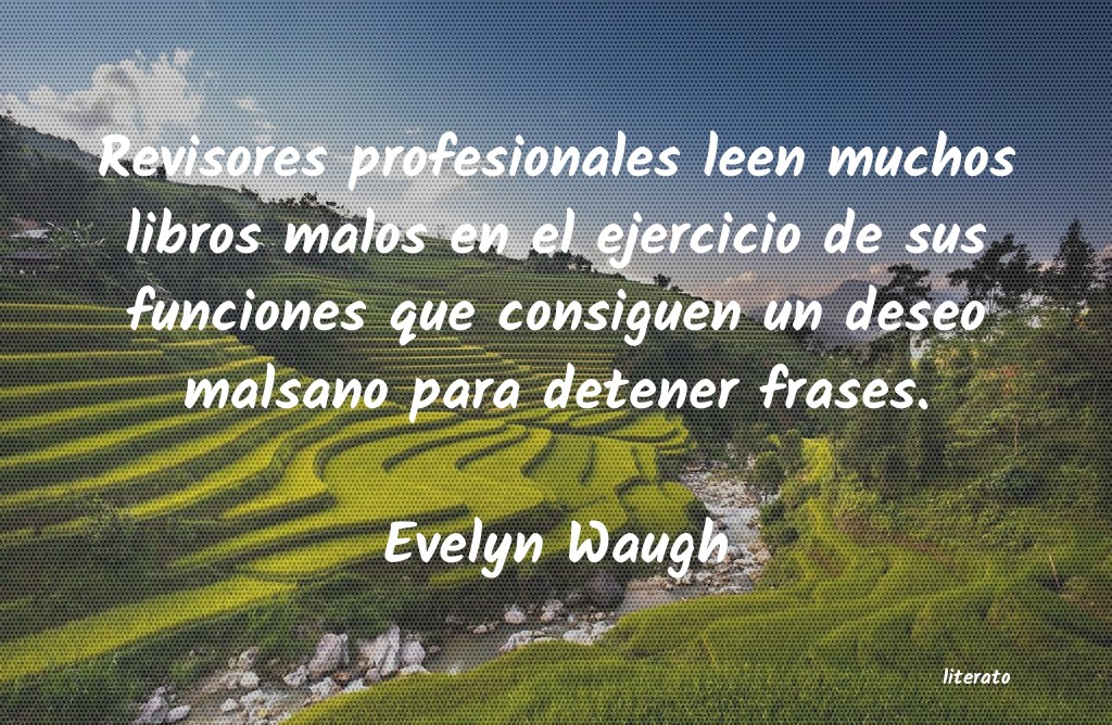 Frases de Evelyn Waugh