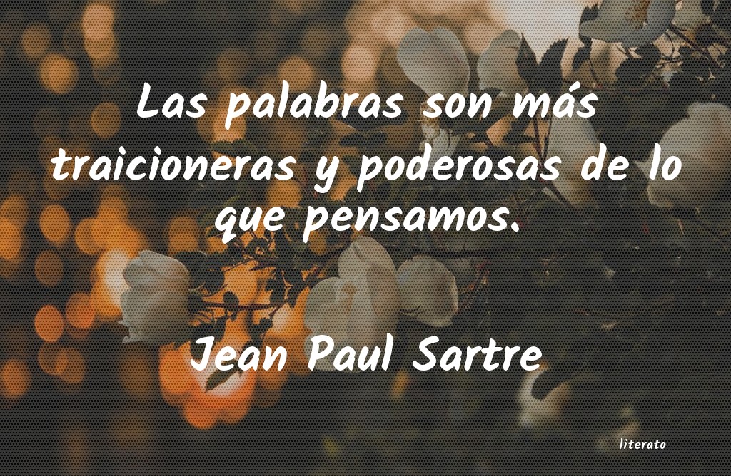 Frases de Jean Paul Sartre