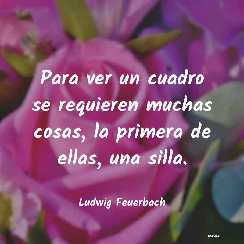 Frases de Ludwig Feuerbach