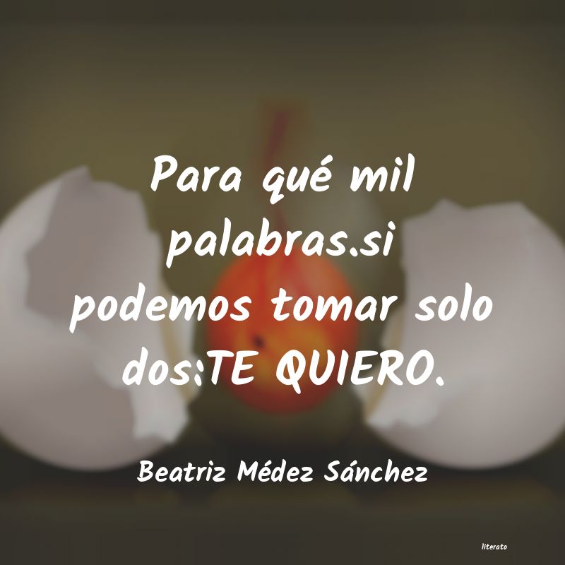 Frases de Beatriz Médez Sánchez