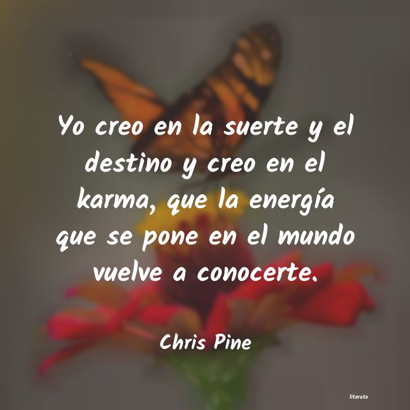 Frases de Chris Pine