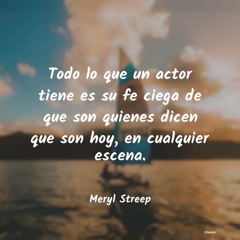 frases de Meryl Streep