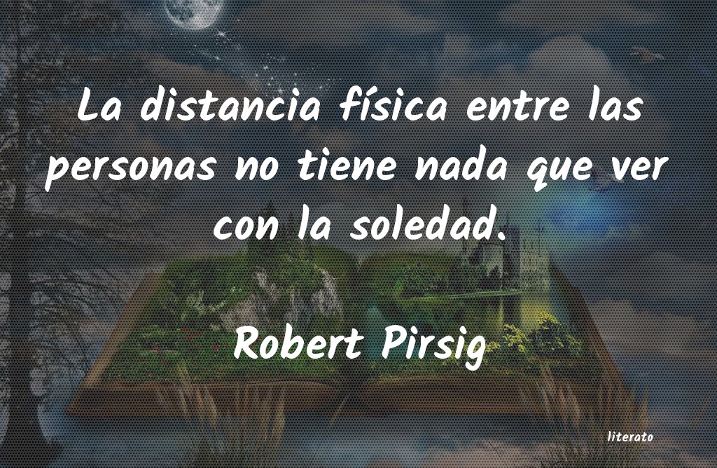 Frases de Robert Pirsig