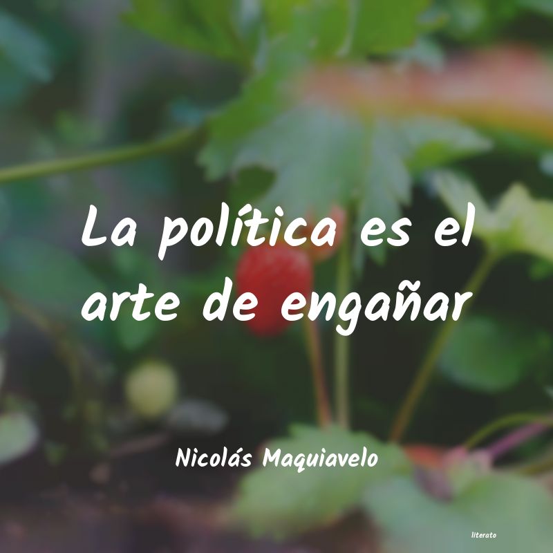 Frases de Nicolás Maquiavelo