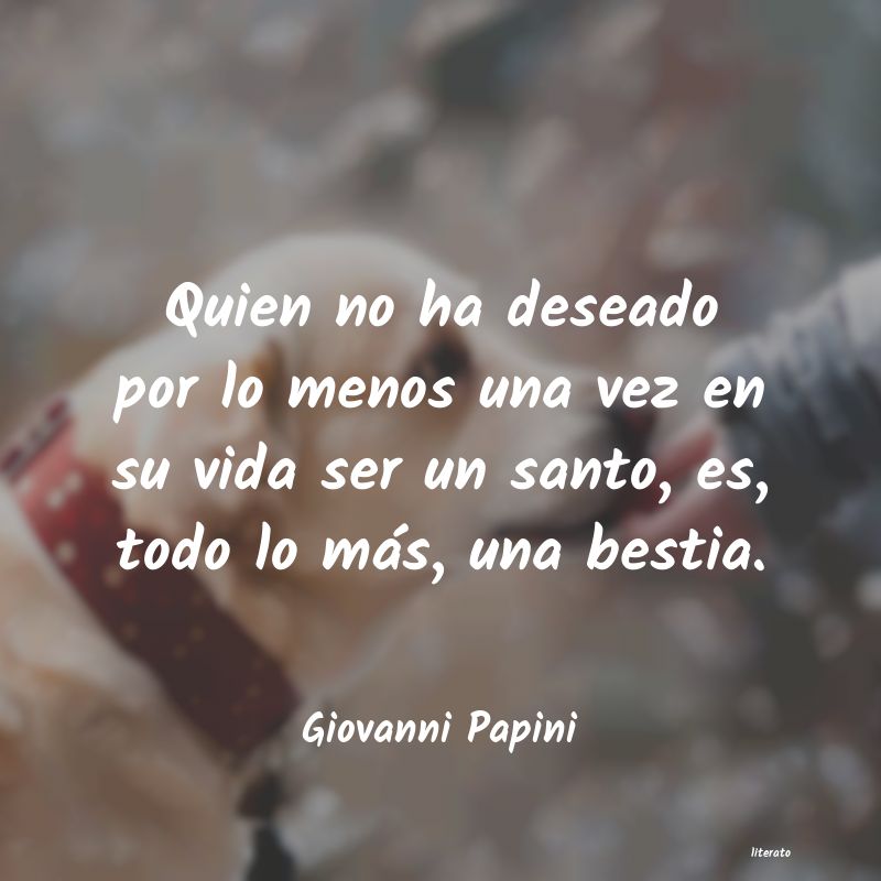 Frases de Giovanni Papini