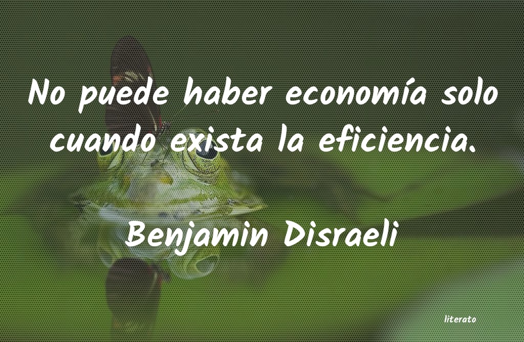 frases de Benjamin Disraeli