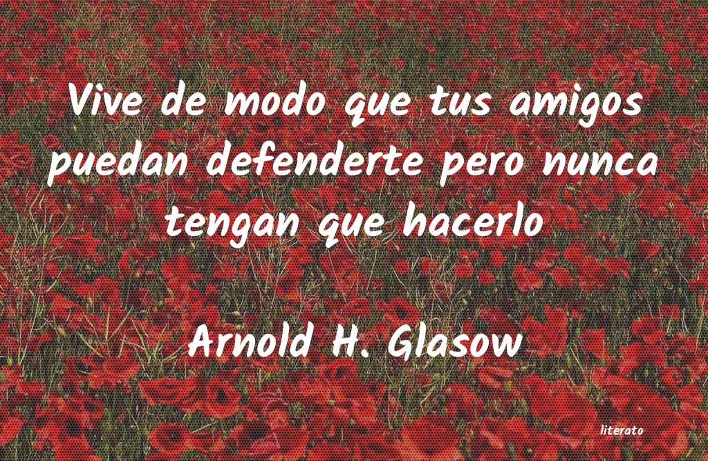 frases de Arnold H. Glasow