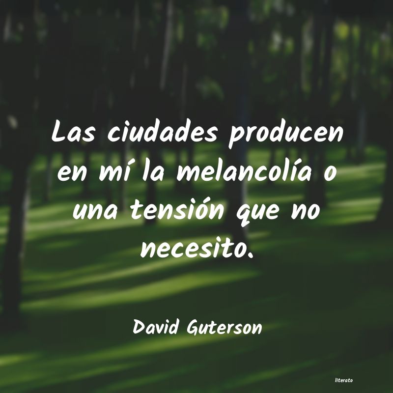 Frases de David Guterson