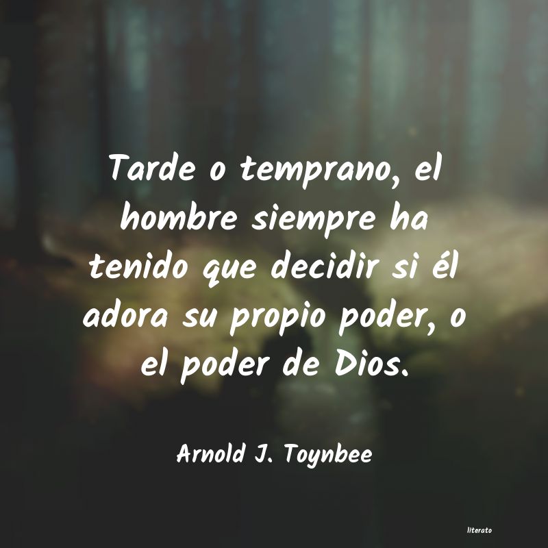 Frases de Arnold J. Toynbee