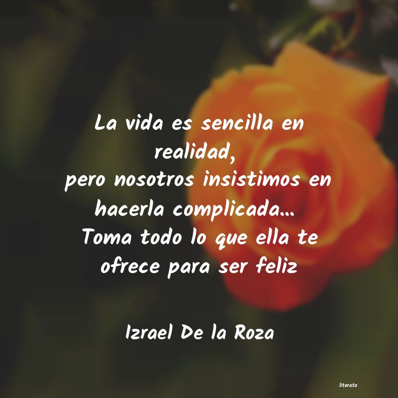 frases de Izrael De la Roza
