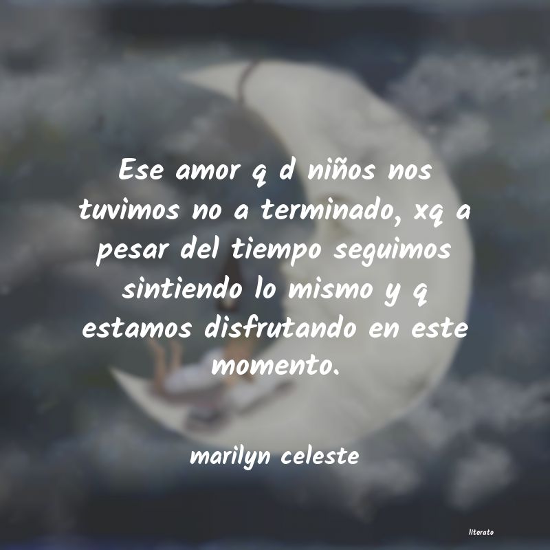 Frases de marilyn celeste