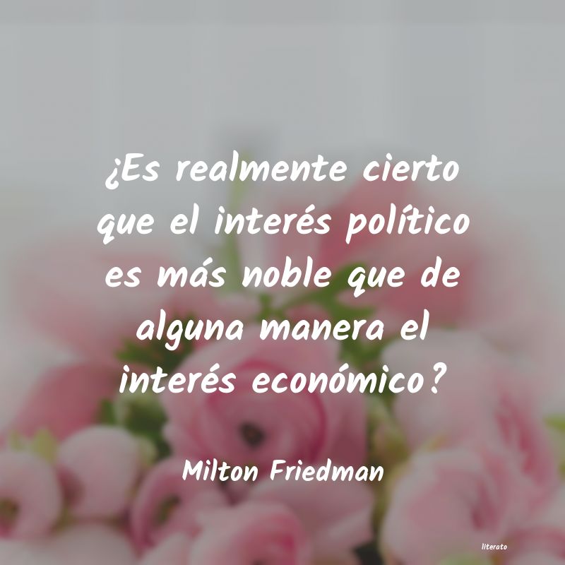 Frases de Milton Friedman