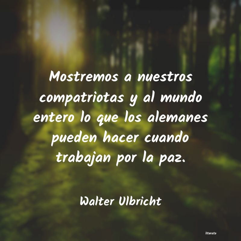 Frases de Walter Ulbricht