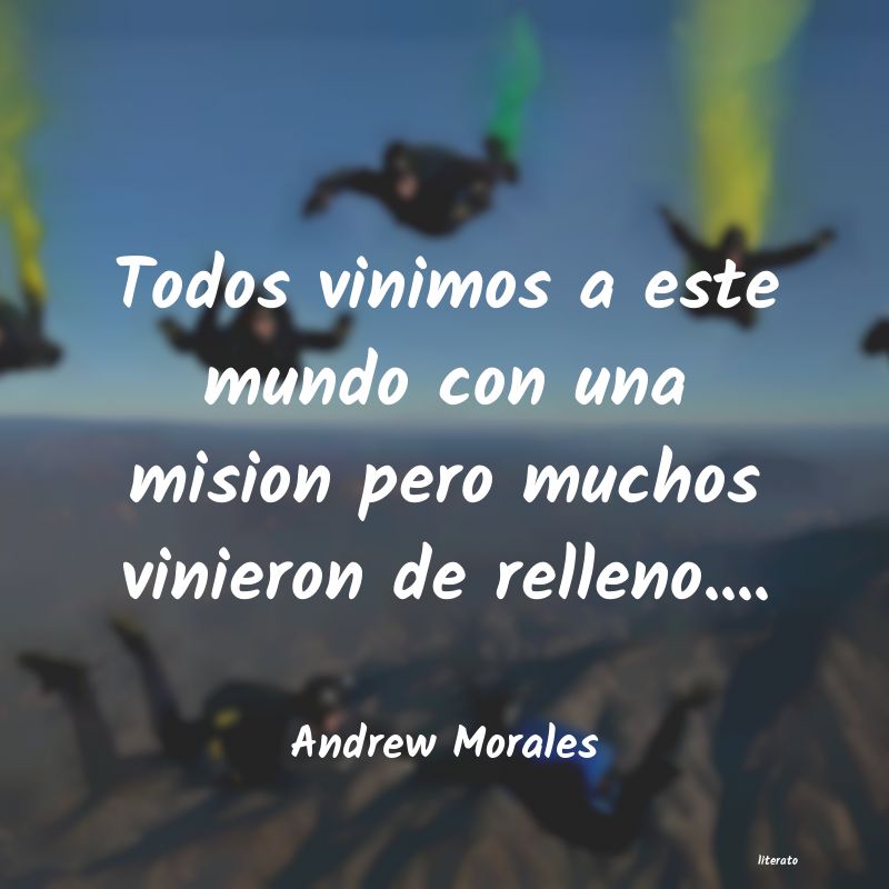 Frases de Andrew Morales