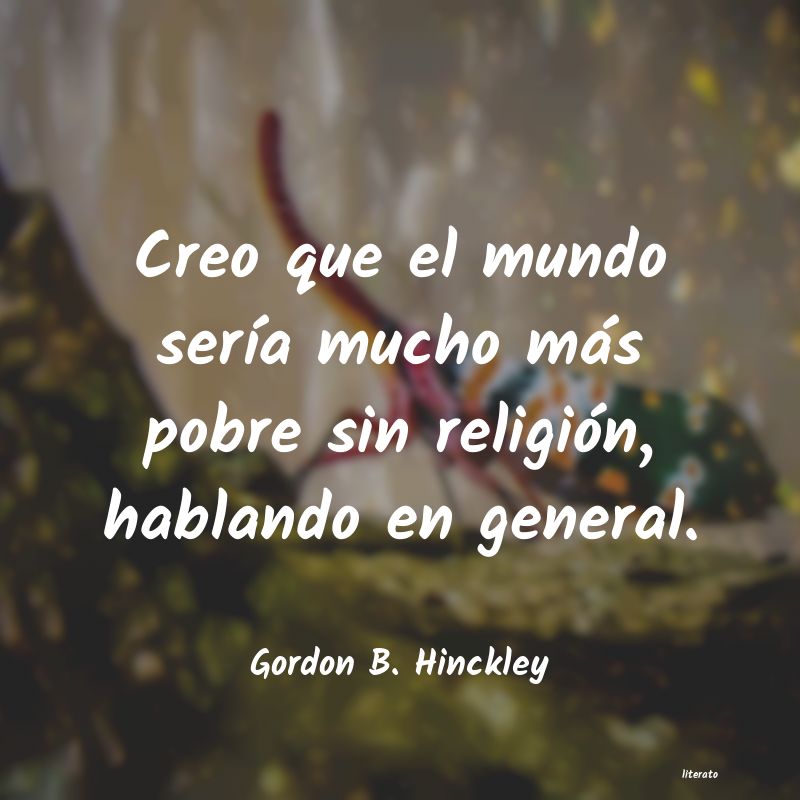 frases de Gordon B. Hinckley