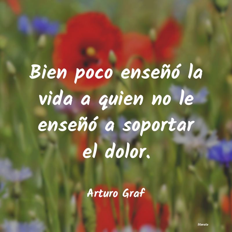 Frases de Arturo Graf