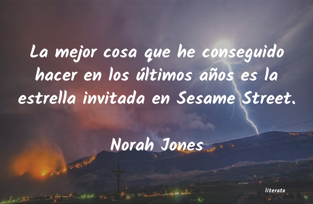 Frases de Norah Jones