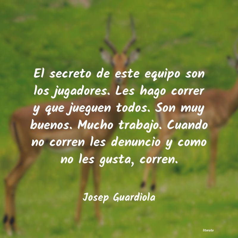 Frases de Josep Guardiola