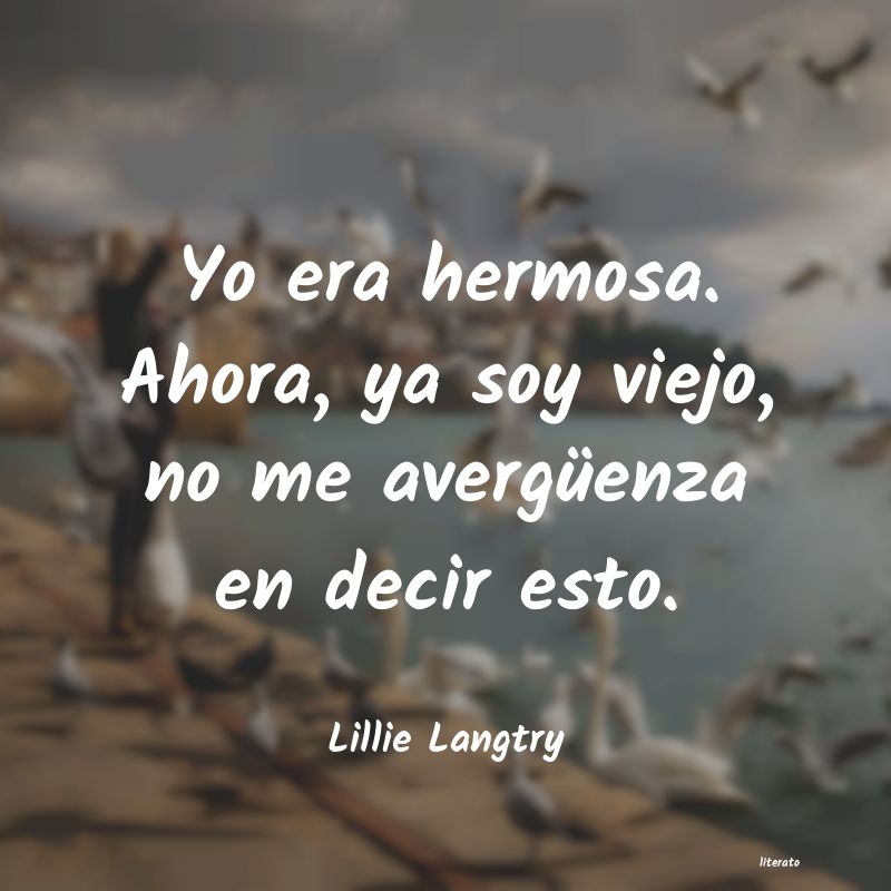 frases de Lillie Langtry