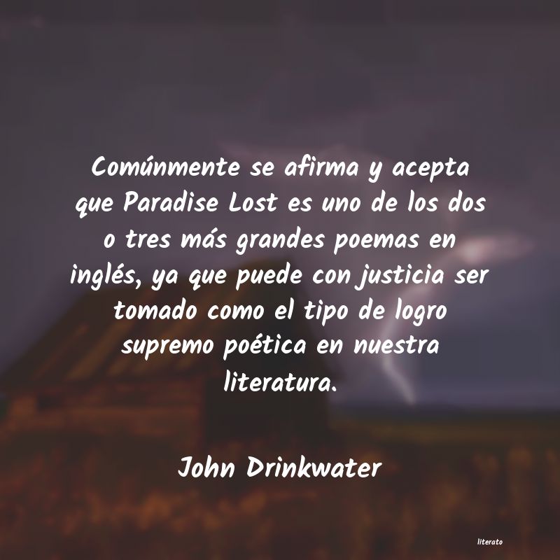 Frases de John Drinkwater