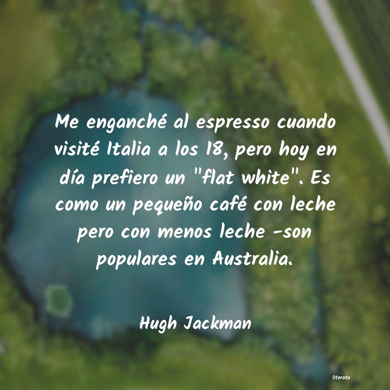 Frases de Hugh Jackman