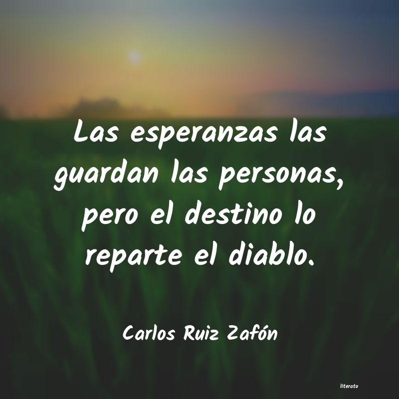 frases de Carlos Ruiz Zafón