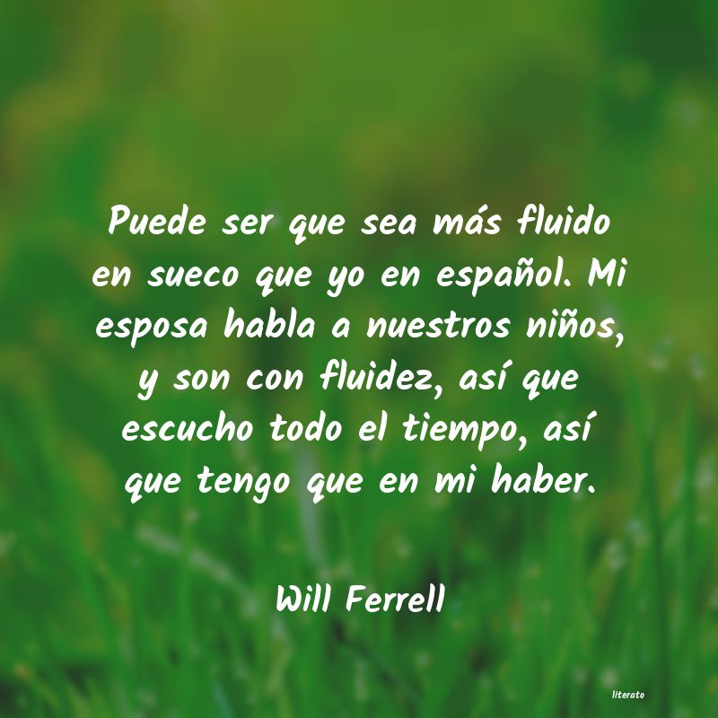 Frases de Will Ferrell