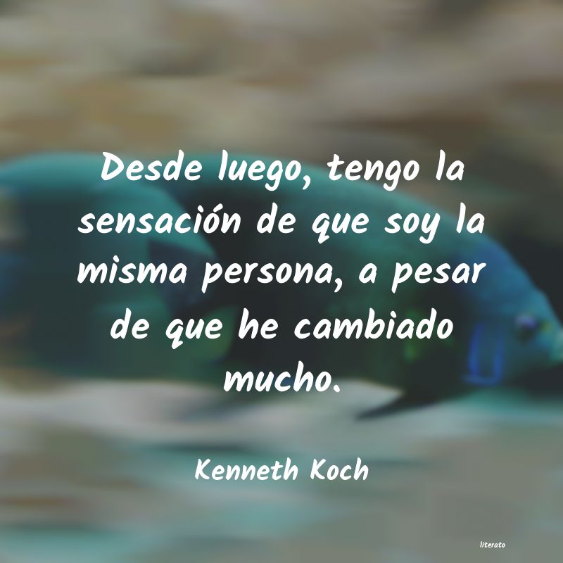 Frases de Kenneth Koch