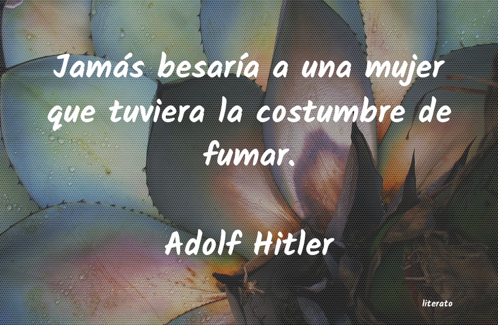 Frases de Adolf Hitler