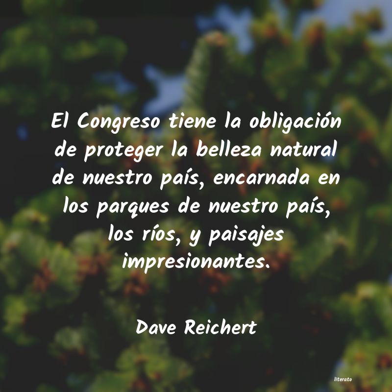 Frases de Dave Reichert