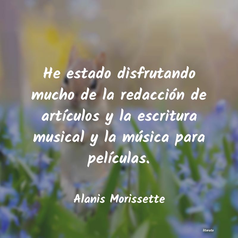 frases de Alanis Morissette