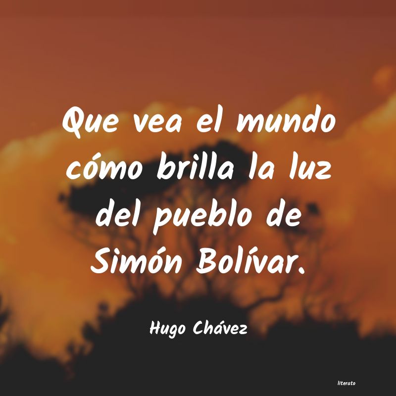 Frases de Hugo Chávez