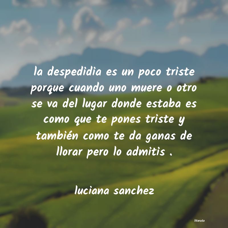 frases de luciana sanchez