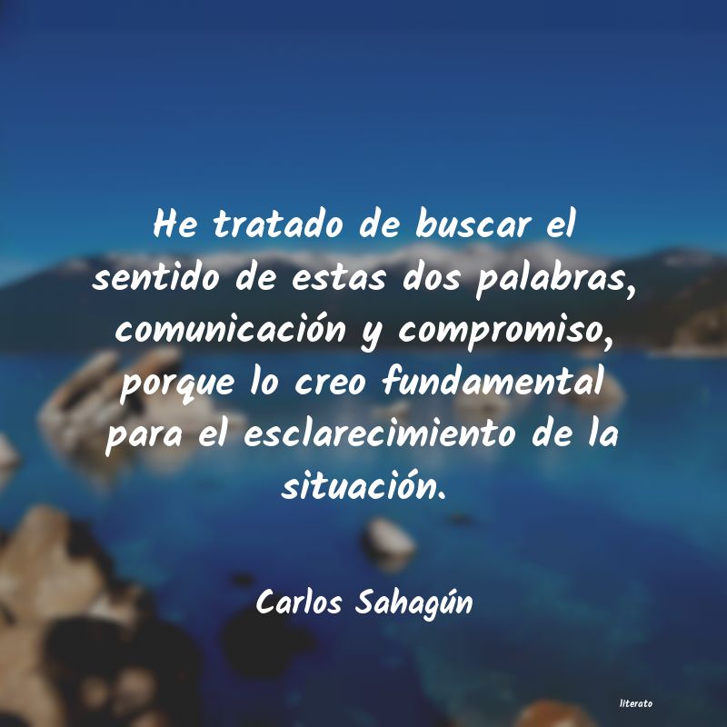 Frases de Carlos Sahagún